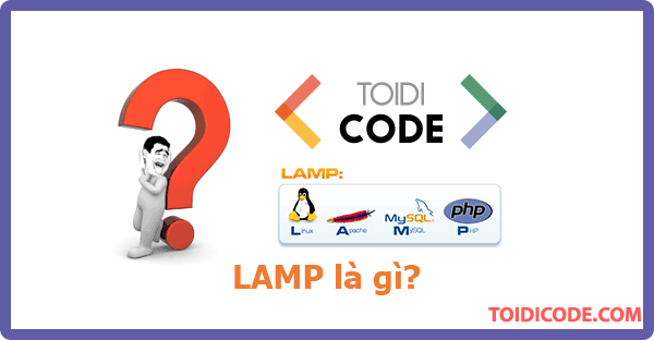 LAMP là gì?