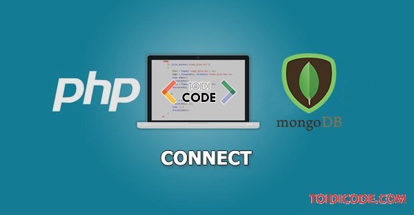 Kết nối đến MongoDB bằng PHP