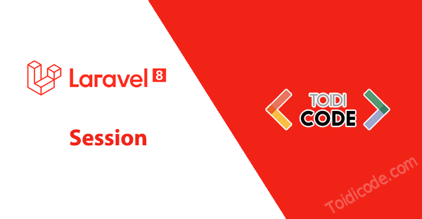 Bài 19: Session trong Laravel 8