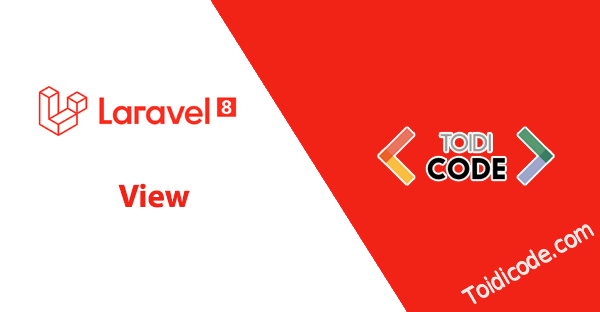 View Trong Laravel 8